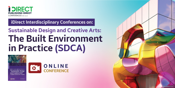 Sustainable Design and Creative Arts: The Built Environment in Practice Conference (SDCA)